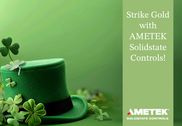 Strike Gold with AMETEK Solidstate Controls